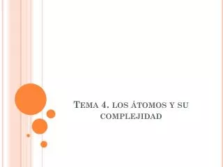 tema 4 los tomos y su complejidad