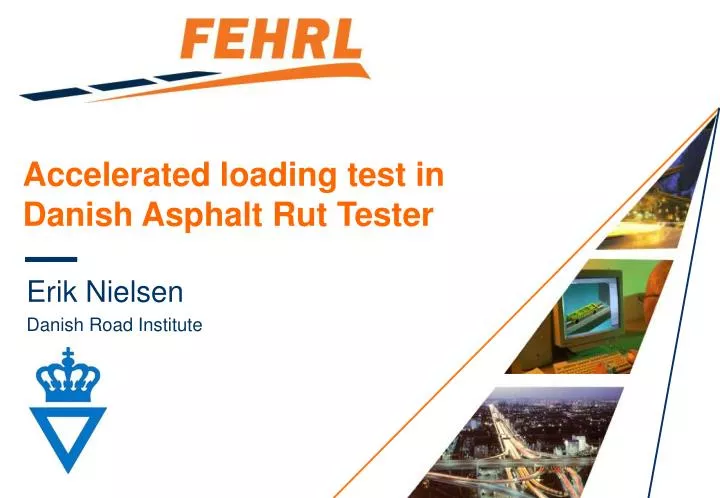 accelerated loading test in danish asphalt rut tester