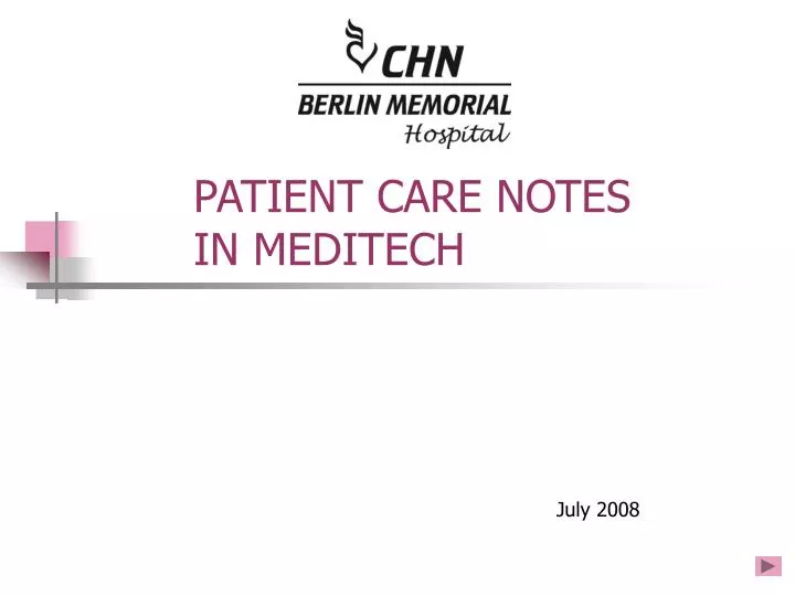patient care notes in meditech
