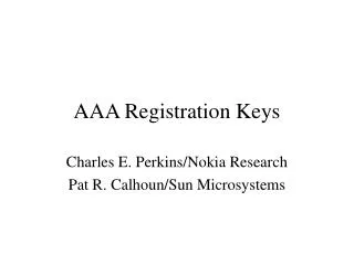 AAA Registration Keys