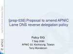 [prop-038] Proposal to amend APNIC Lame DNS reverse delegation policy