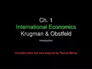 Ch. 1 International Economics Krugman &amp; Obstfeld