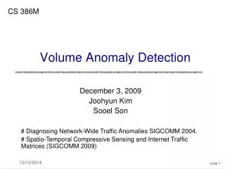 Volume Anomaly Detection