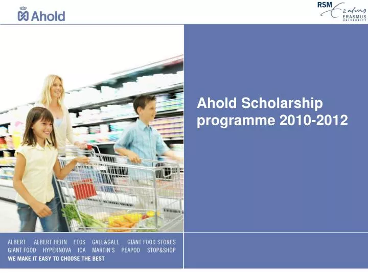 ahold scholarship programme 2010 2012