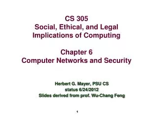 Herbert G. Mayer, PSU CS status 6/24/2012 Slides derived from prof. Wu-Chang Feng