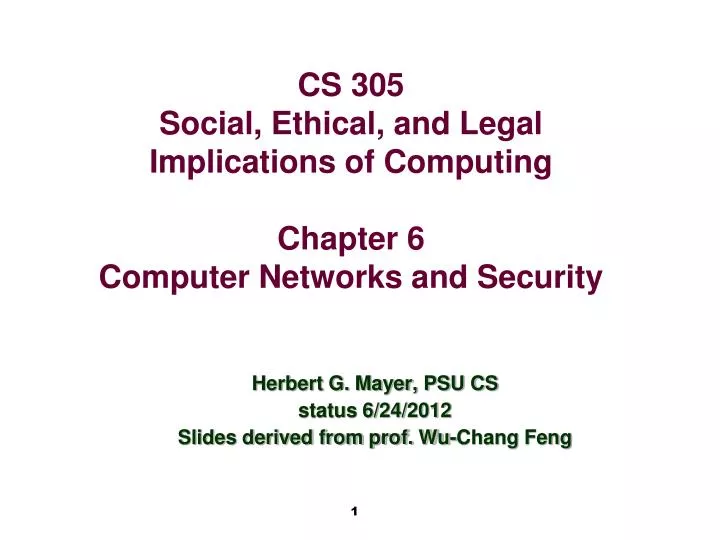 herbert g mayer psu cs status 6 24 2012 slides derived from prof wu chang feng