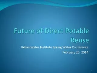 Future of Direct Potable Reuse
