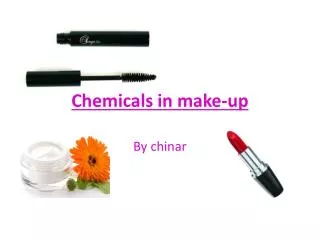 Chemicals in make-up