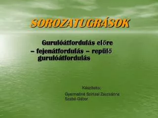 sorozatugr sok