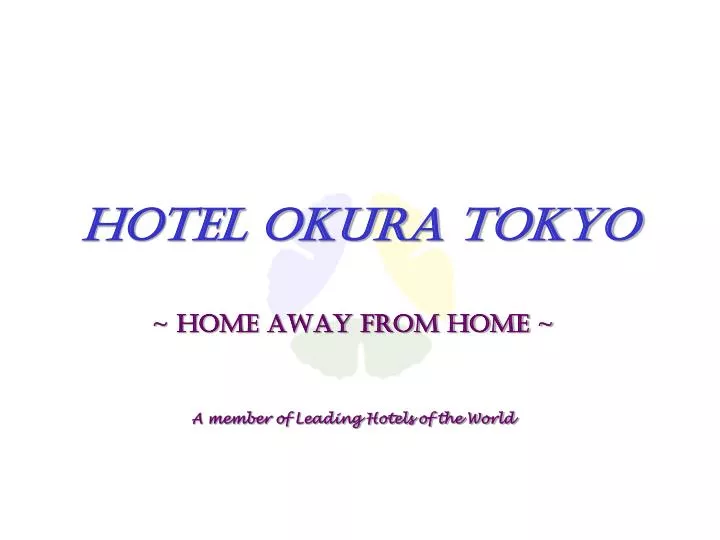 hotel okura tokyo