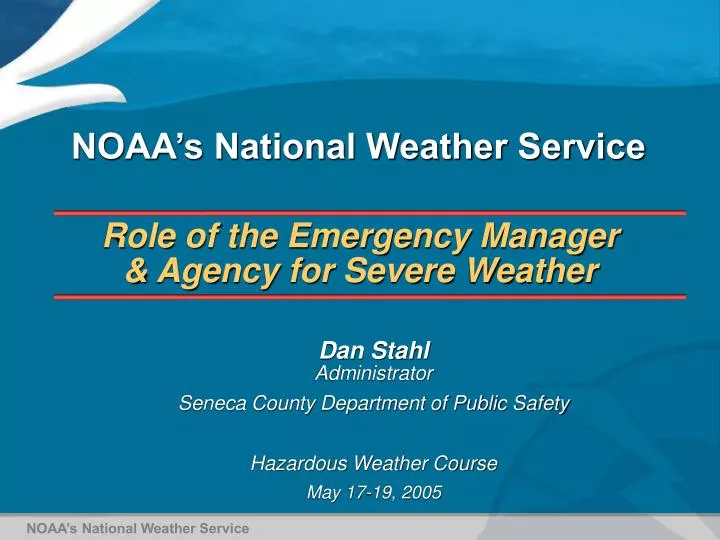 role of the emergency manager agency for severe weather