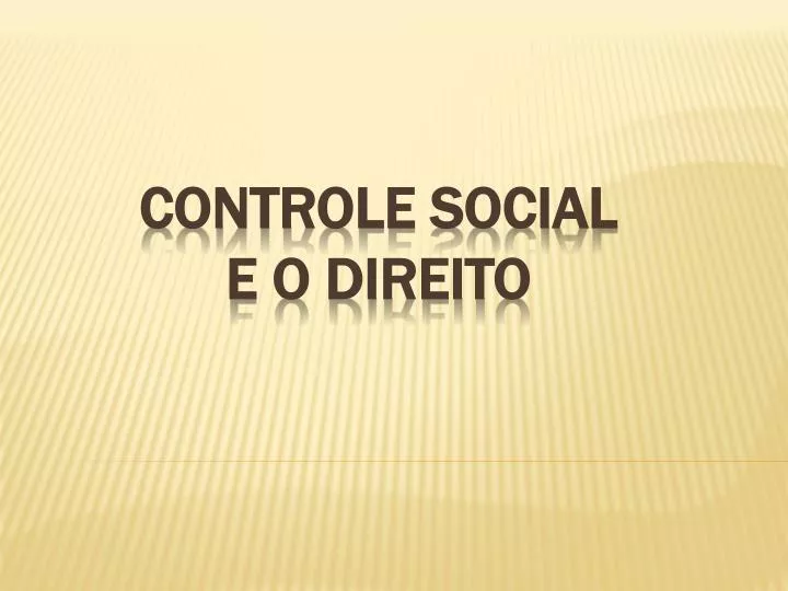 controle social e o direito