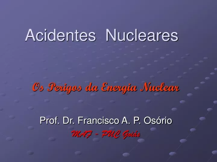acidentes nucleares