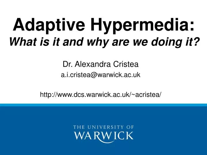 adaptive hypermedia what is it and why are we doing it