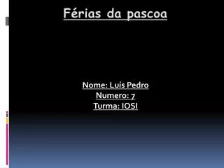 nome lu s pedro numero 7 turma iosi