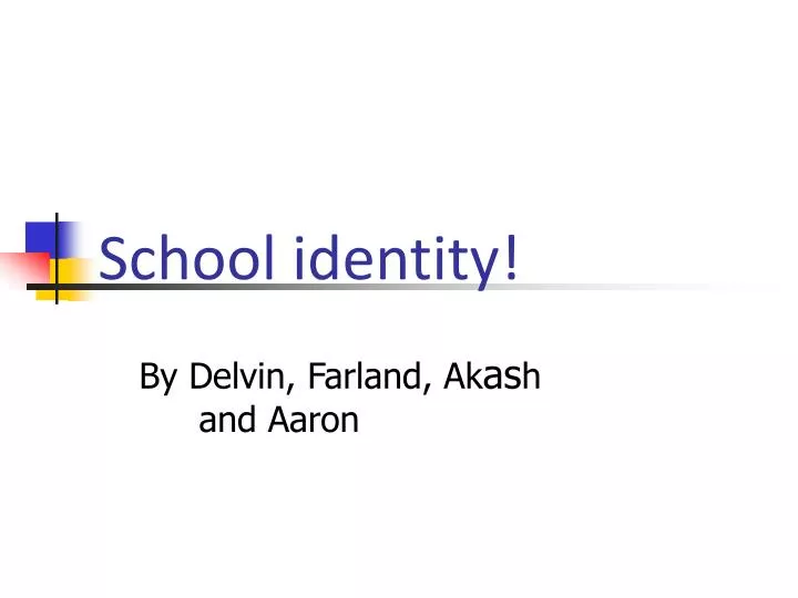 school identity