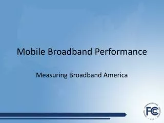 Mobile Broadband Performance