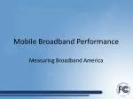 Mobile Broadband Performance - slide 1