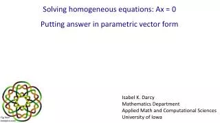 Solving homogeneous equations: Ax = 0 Putting answer in parametric vector form