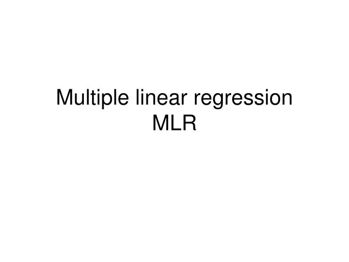 multiple linear regression mlr