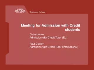 Meeting for Admission with Credit students