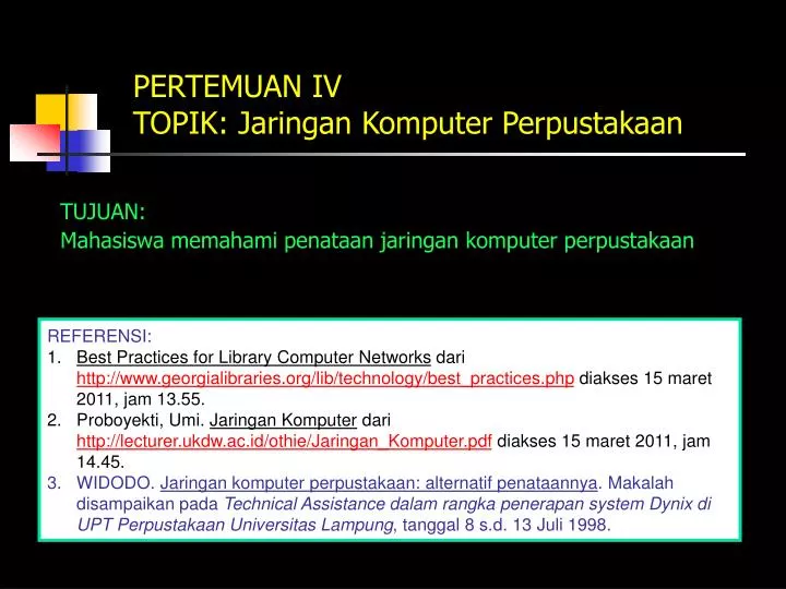 pertemuan iv topik jaringan komputer perpustakaan