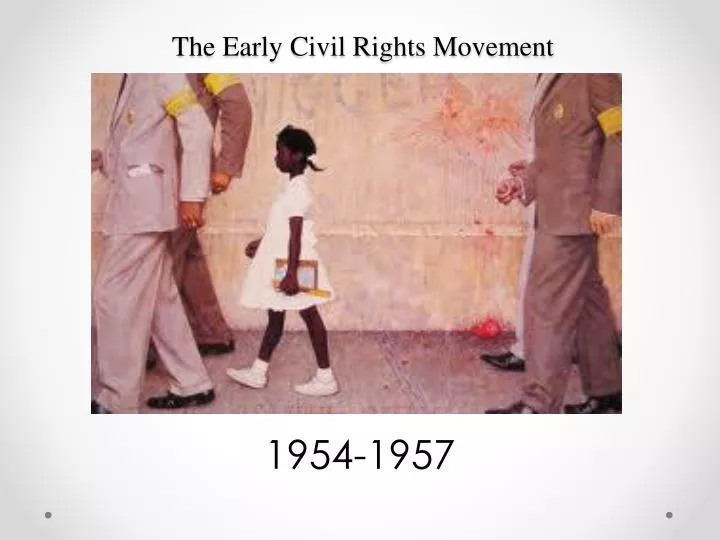 the early civil rights movement