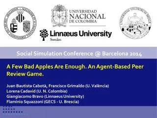 A Few Bad Apples Are Enough. An Agent-Based Peer Review Game.