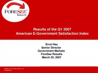 Results of the Q1 2007 American E-Government Satisfaction Index