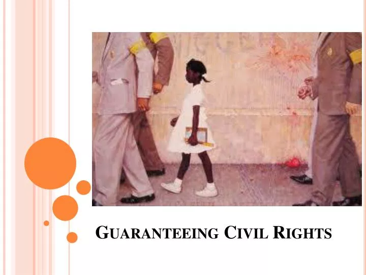 guaranteeing civil rights