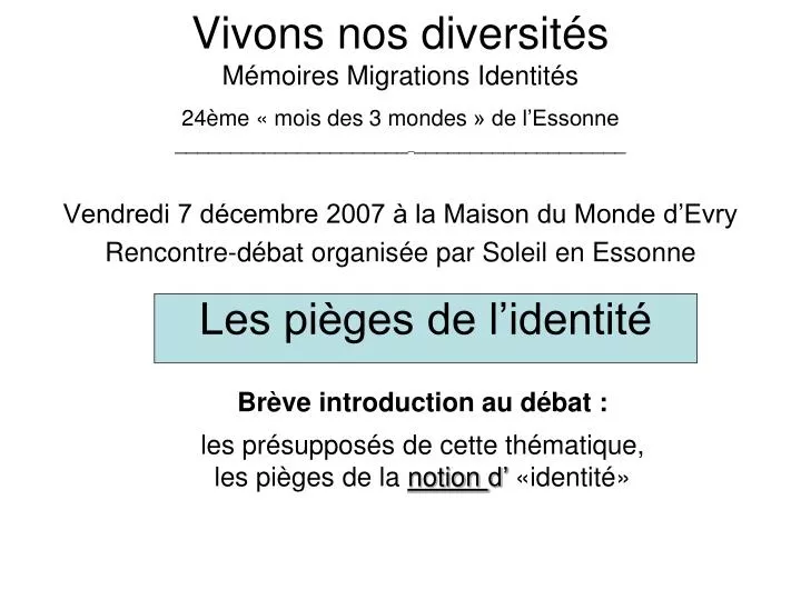 vivons nos diversit s m moires migrations identit s 24 me mois des 3 mondes de l essonne