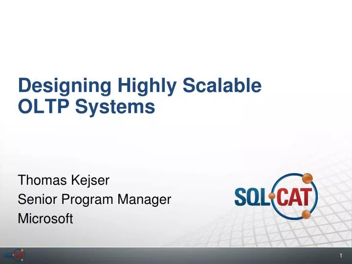 designing highly scalable oltp systems
