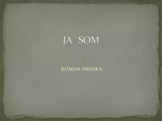 ja som