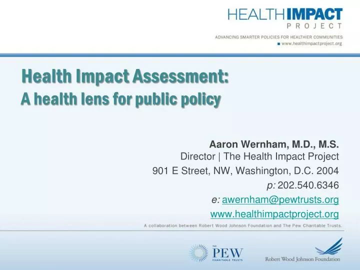 health impact assessment a health lens for public policy