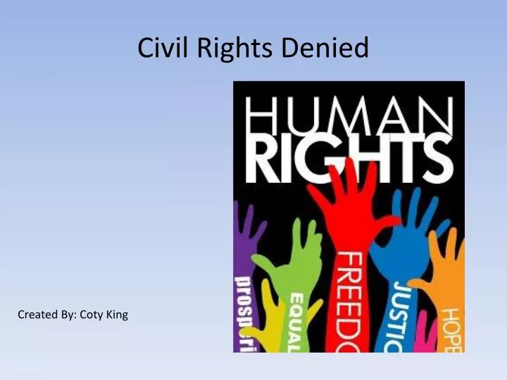 civil rights denied