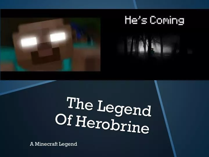 the legend of herobrine