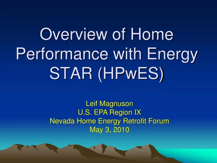 overview of home performance with energy star hpwes
