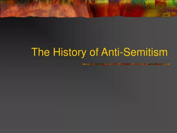 the history of anti semitism