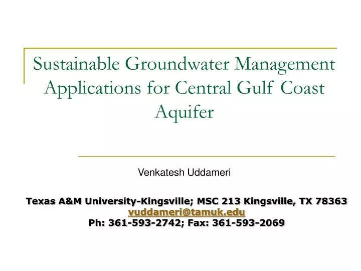 sustainable groundwater management applications for central gulf coast aquifer