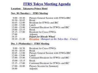 ITRS Tokyo Meeting Agenda