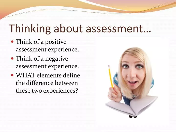 thinking about assessment
