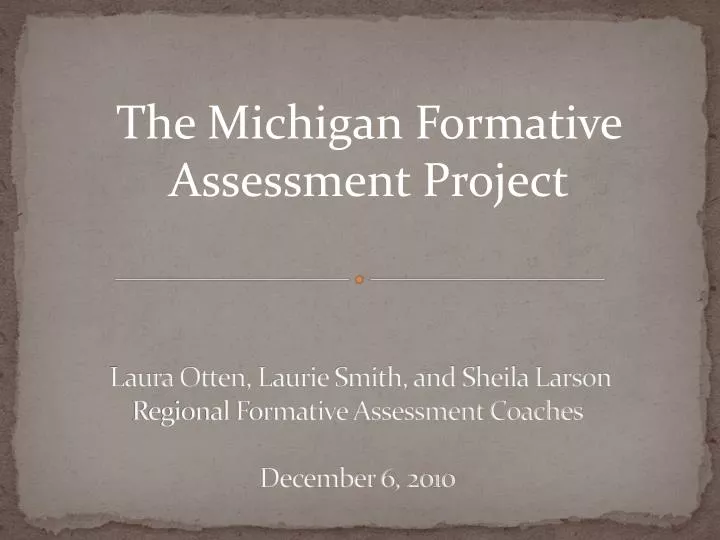 laura otten laurie smith and sheila larson regional formative assessment coaches december 6 2010