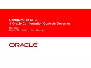 Configuration GRC &amp; Oracle Configuration Controls Governor