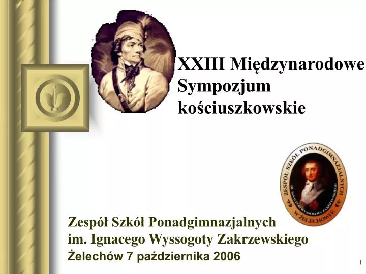 xxiii mi dzynarodowe sympozjum ko ciuszkowskie