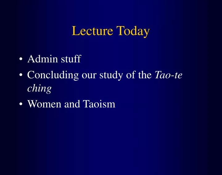 lecture today
