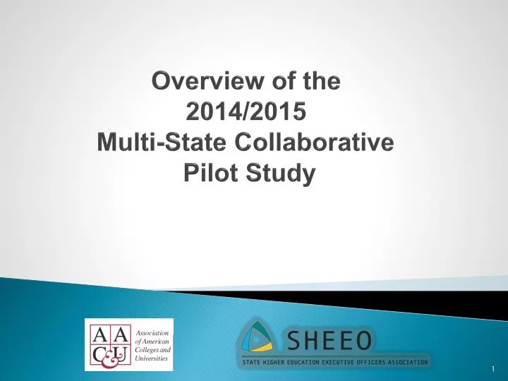 overview of the 2014 2015 multi state collaborative pilot study