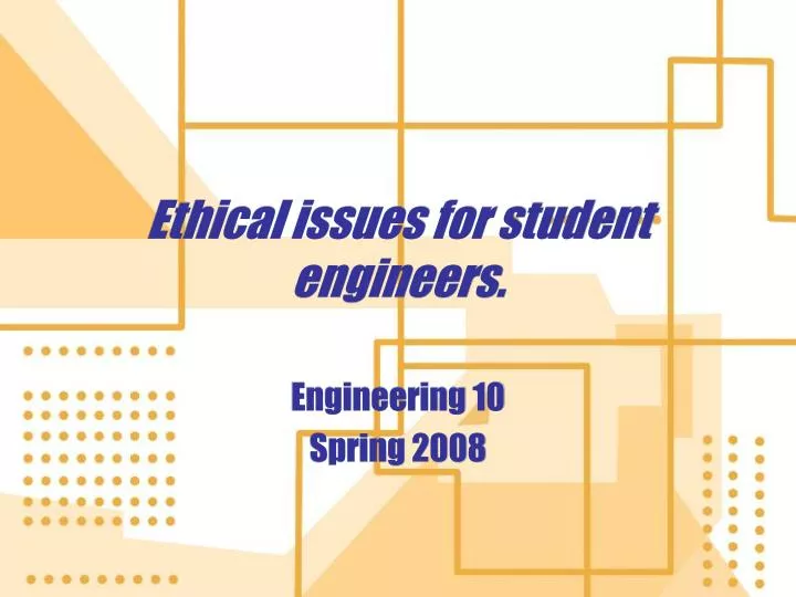 ethical issues for student engineers