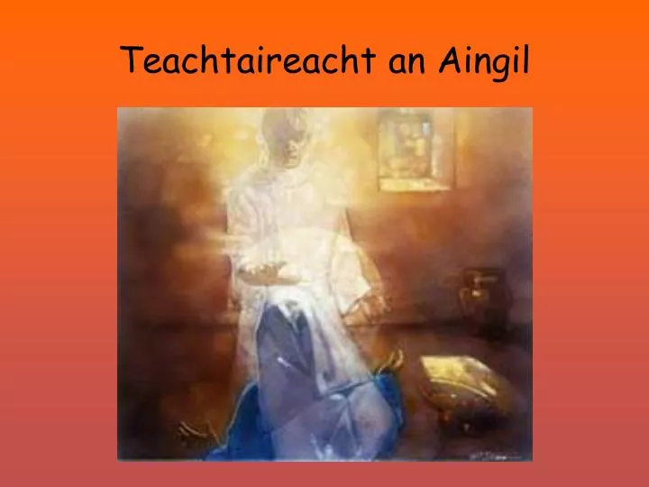 teachtaireacht an aingil