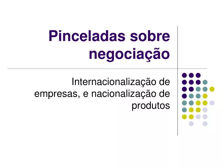 pinceladas sobre negocia o