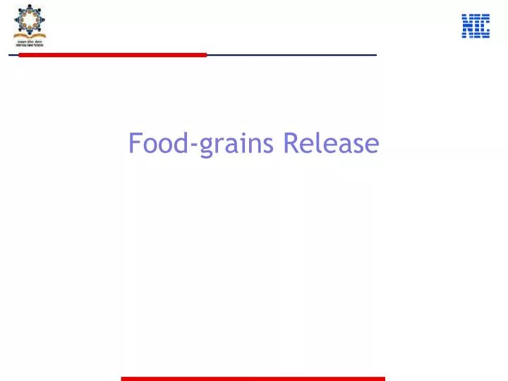 food grains release